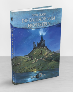 Die Ballade vom Froststein (Splittermond Roman 10) – Hardcover