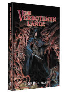 Die Verbotenen Lande: Die Blutmark