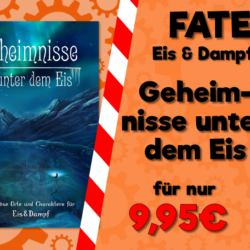 FATE: Eis & Dampf – Geheimnisse unter dem Eis – Bild 2