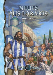 Splittermond: Neues aus Lorakis #2