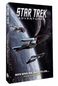 Star Trek Adventures - Dies sind die Abenteuer ...