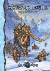 Das Frynjordsfjell – Feuer und Frost