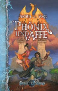 Phönix und Affe (Splittermond Roman 3)