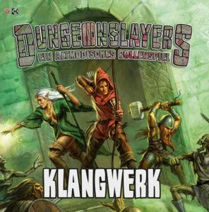 Klangwerk - der Dungeonslayers Soundtrack