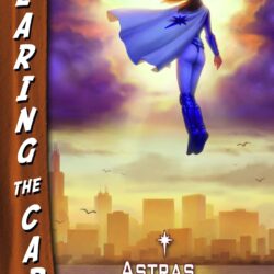 Wearing the Cape 3: Astras Bewährungsprobe – Bild 1