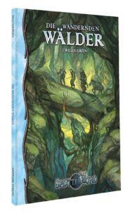 Die Wandernden Wälder – Ewiges Grün