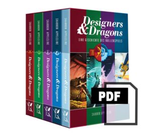 Designers & Dragons: Eine Geschichte des Rollenspiels von Shannon Appelcline - PDF
