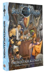 Mondstahlklingen – Ausrüstung & Handwerk in Lorakis – Taschenbuchausgabe