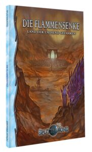 Die Flammensenke – Land der tausend Gefahren