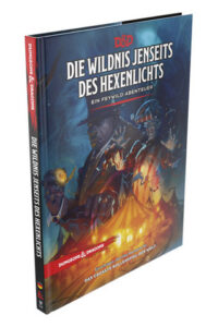 Dungeons & Dragons: Die Wildnis jenseits des Hexenlichts