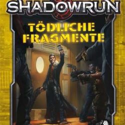 Shadowrun: Tödliche Fragmente – Bild 1
