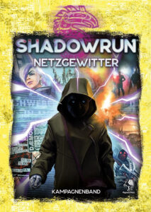 Shadowrun: Netzgewitter