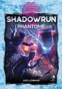 Shadowrun: Phantome