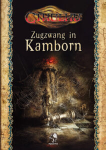 Cthulhu: Zugzwang in Kamborn