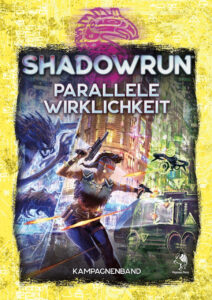 Shadowrun: Parallele Wirklichkeit