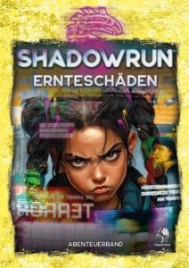 Shadowrun: Ernteschäden