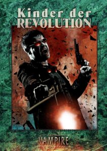 V20 Vampire - Die Maskerade: Kinder der Revolution