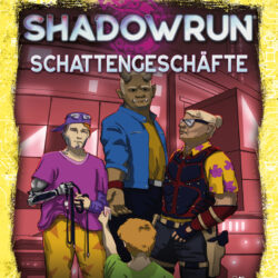 Shadowrun: Schattengeschäfte (Softcover) – Bild 1