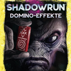 Shadowrun: Domino-Effekte (Softcover) – Bild 1