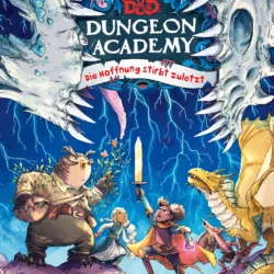 D&D: Dungeon Academy - Die Hoffnung stirbt zuletzt [Mängelexemplar] – Bild 1